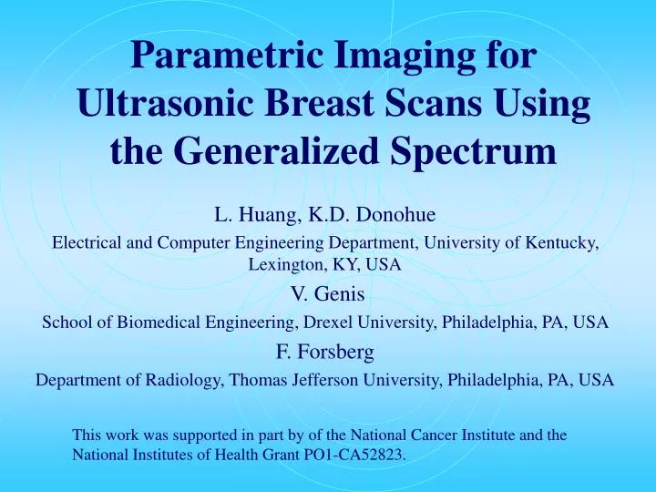 parametric imaging for ultrasonic breast scans using the generalized spectrum