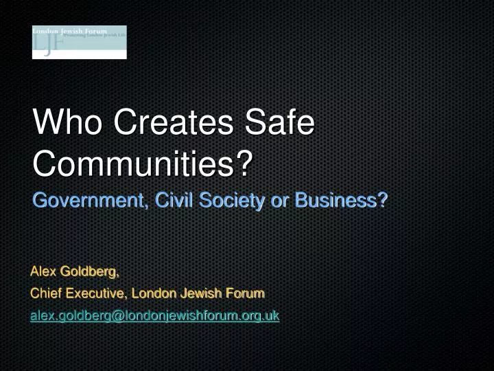 who creates safe communities