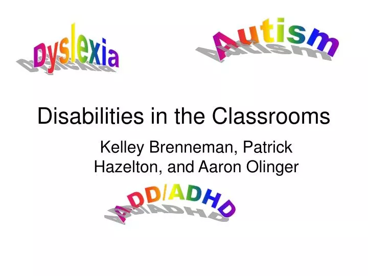 disabilities in the classrooms