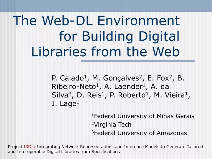 the web dl environment for building digital libraries from the web