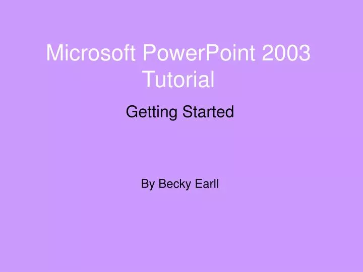 microsoft powerpoint 2003 tutorial
