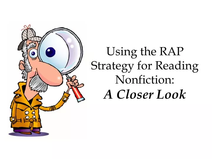 using the rap strategy for reading nonfiction a closer look