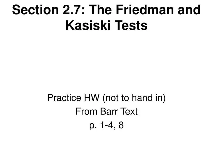 section 2 7 the friedman and kasiski tests