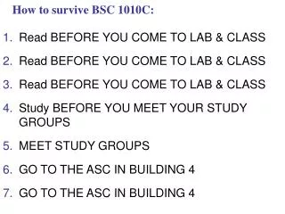 How to survive BSC 1010C: