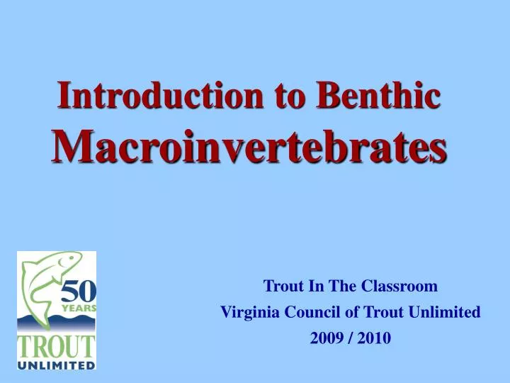 introduction to benthic macroinvertebrates