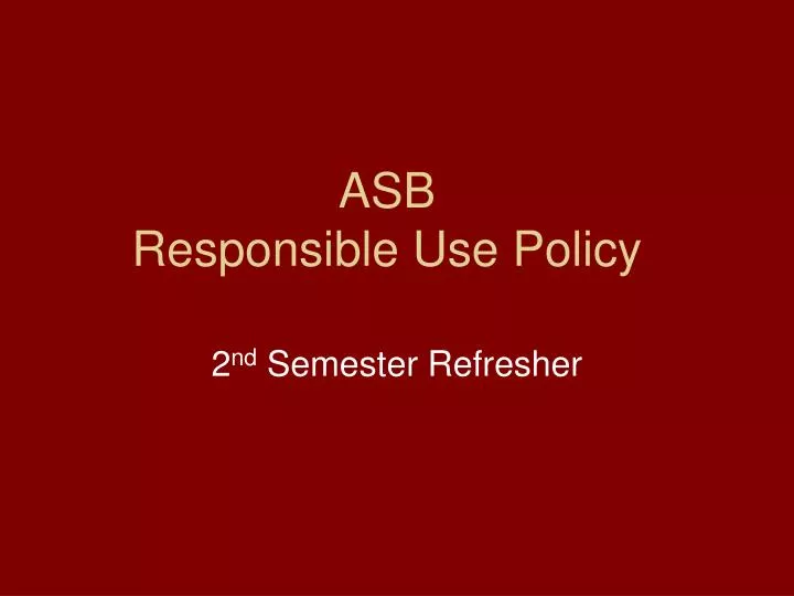 asb responsible use policy