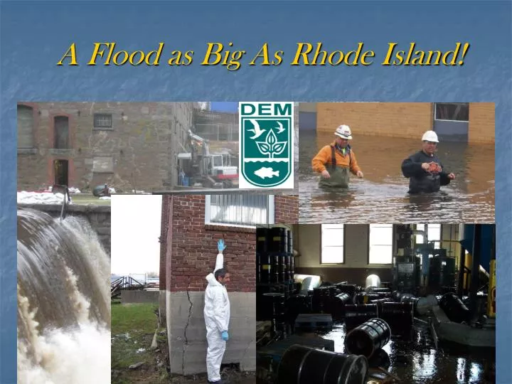 a flood as big as rhode island