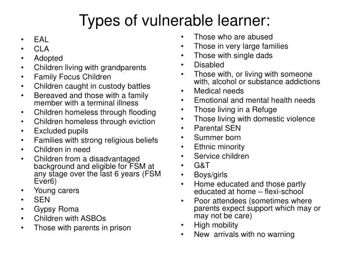 types of vulnerable learner
