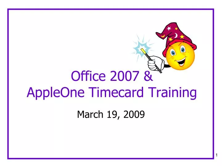 office 2007 appleone timecard training