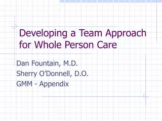 Developing a Team Approach for Whole Person Care