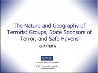 The Nature and Geography of Terrorist Groups, State Sponsors of Terror, and Safe Havens