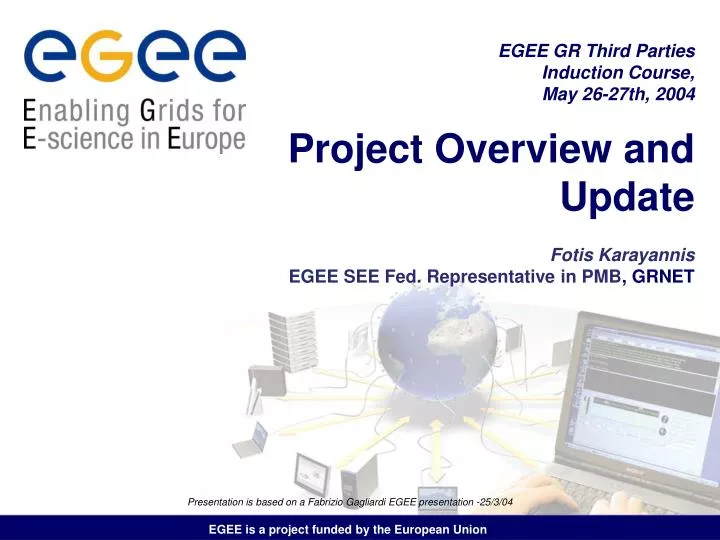 project overview and update fotis karayannis egee see fed representative in pmb grnet
