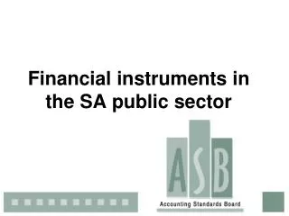 Financial instruments in the SA public sector