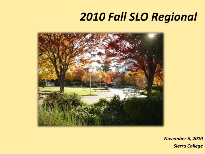 2010 fall slo regional