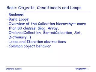 Basic Objects, Conditionals and Loops