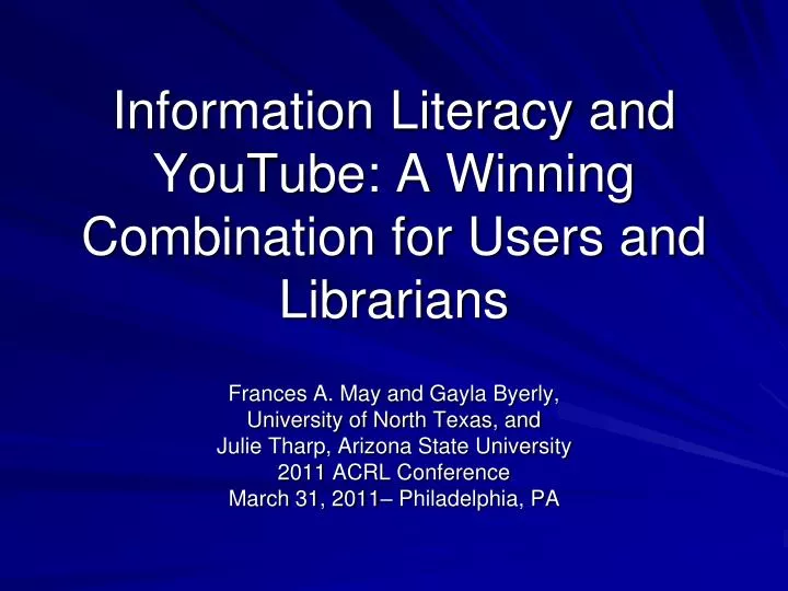 information literacy and youtube a winning combination for users and librarians