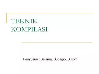 teknik kompilasi