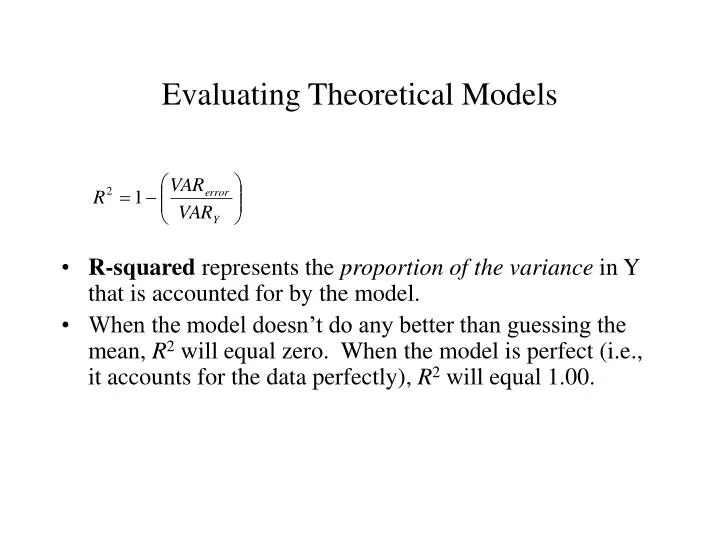 evaluating theoretical models