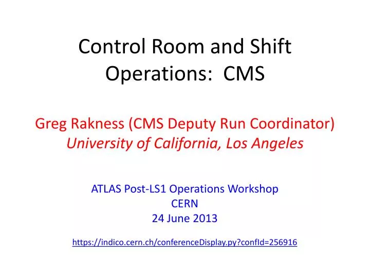 control room and s hift operations cms