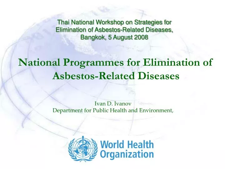 national programmes for elimination of asbestos related diseases