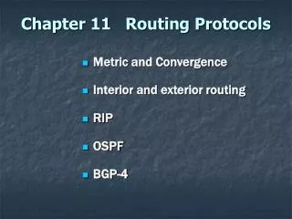 Chapter 11 Routing Protocols