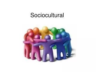 sociocultural