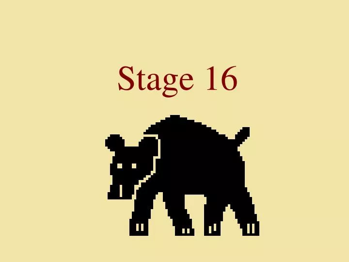 stage 16
