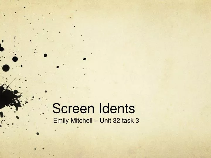 screen idents