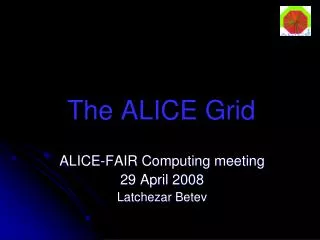 The ALICE Grid