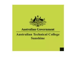 Australian Technical College Sunshine