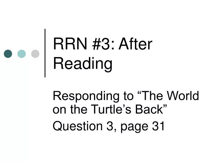 rrn 3 after reading
