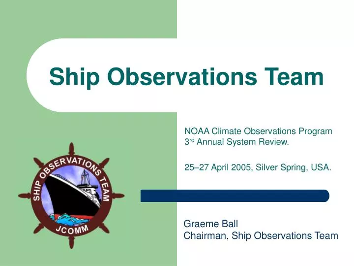 ship observations team