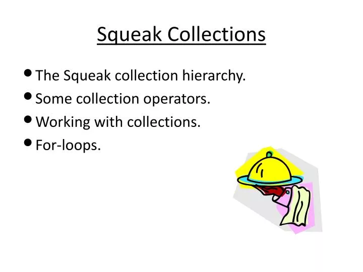 squeak collections