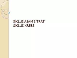 siklus asam sitrat siklus krebs