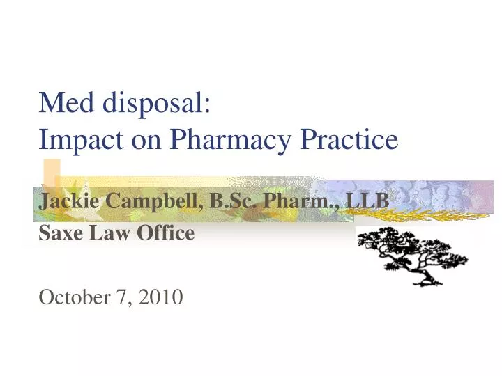 med disposal impact on pharmacy practice