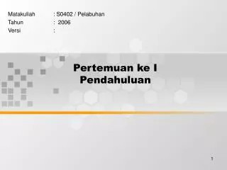 pertemuan ke i pendahuluan