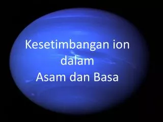 kesetimbangan ion dalam asam dan basa