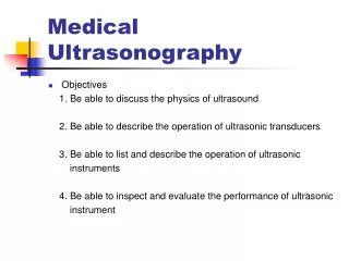 Medical Ultrasonography