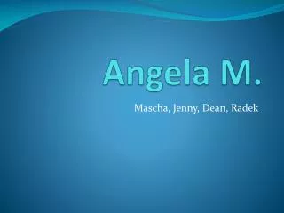 angela m