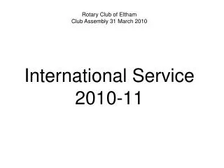 International Service 2010-11