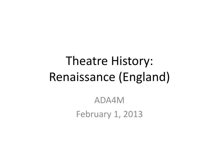 theatre history renaissance england