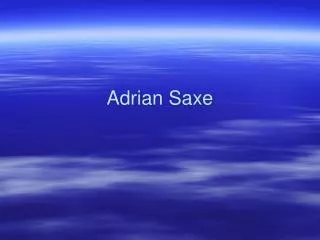 Adrian Saxe