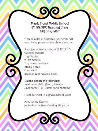 Maple Point Middle School 8 th GRADE Reading Class SUPPLY LIST