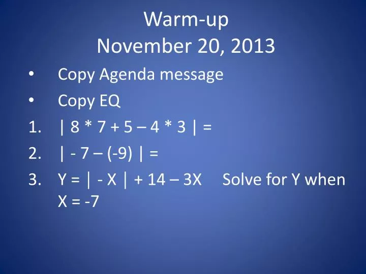 warm up november 20 2013
