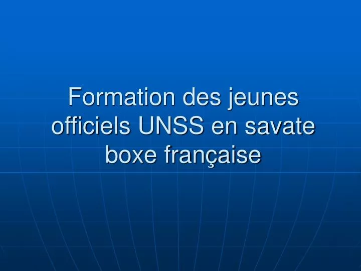 formation des jeunes officiels unss en savate boxe fran aise