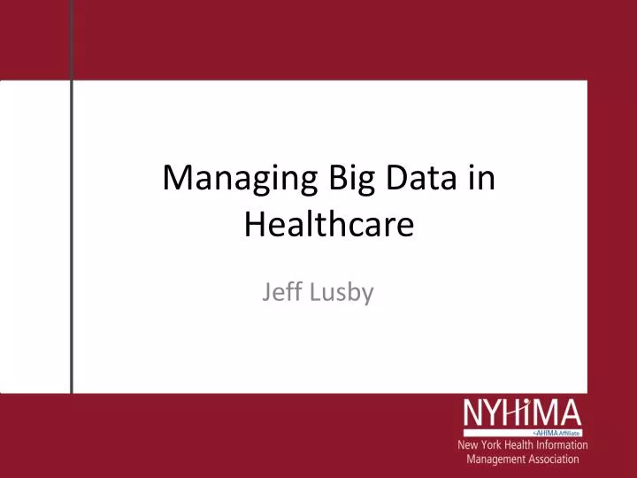 managing big data in healthcare