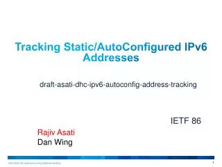 Tracking Static / AutoConfigured IPv6 Addresses