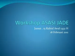 workshop asasi jade