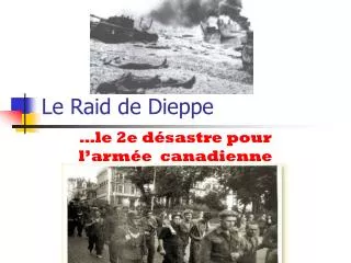 le raid de dieppe
