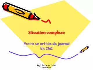 situation complexe